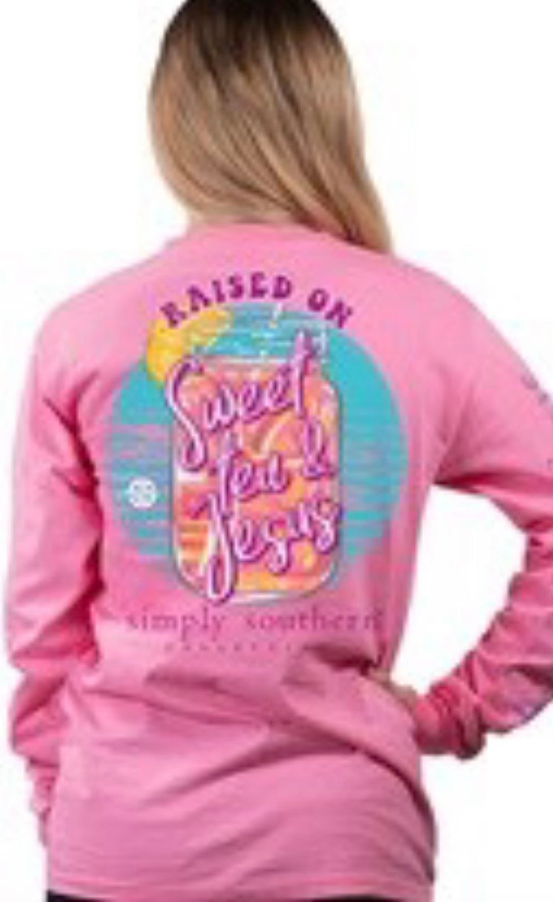 RAISED ON SWEET TEA & JESUS LONG SLEEVE