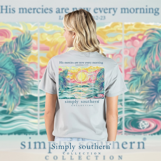 Simply Southern His Mercies are New Every Morning